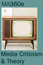 MEDIA CRITICISM & THEORY
